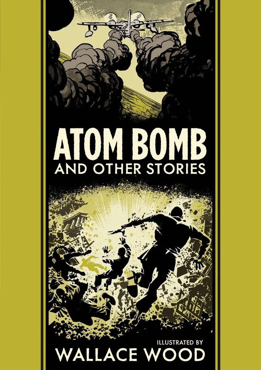 EC Wally Wood Atom Bomb HC